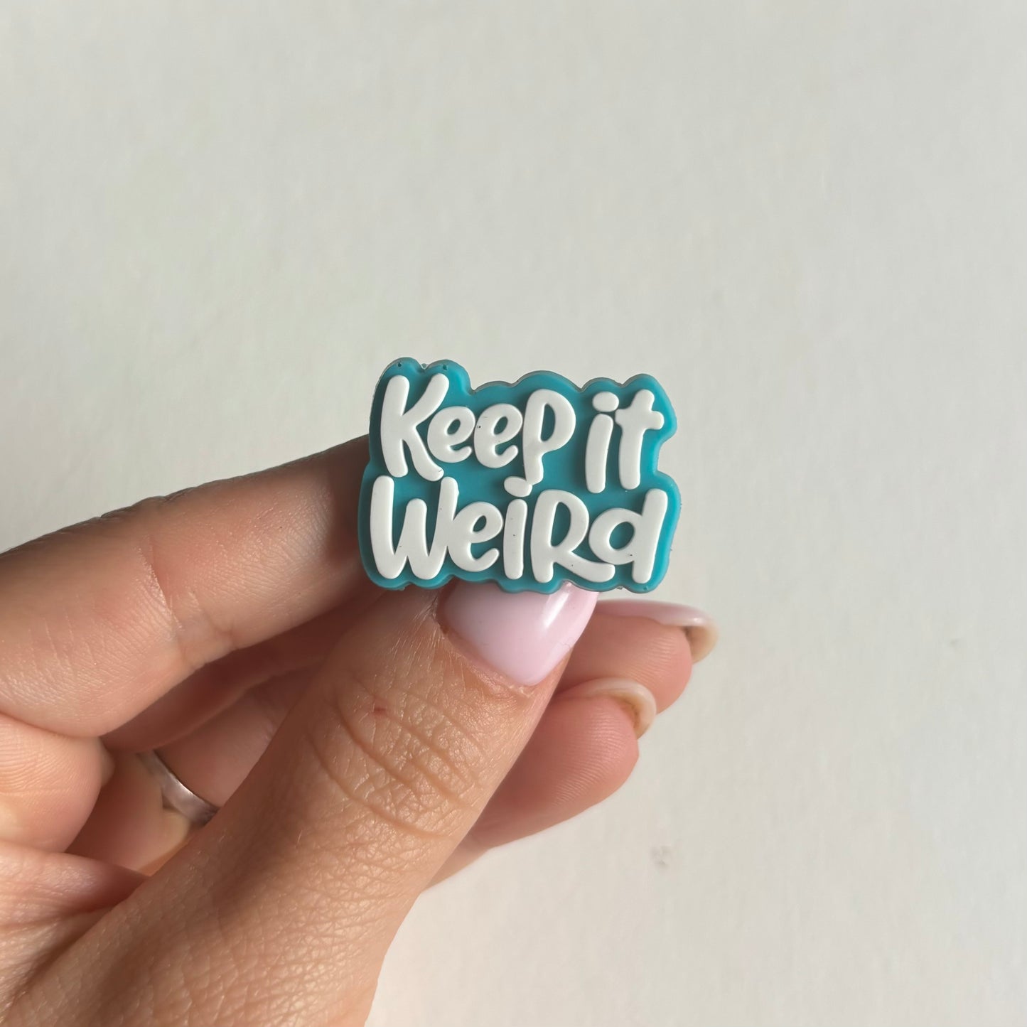 Keep it weird